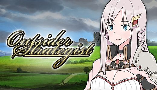 Outsider Strategist～異世界で軍師になる～