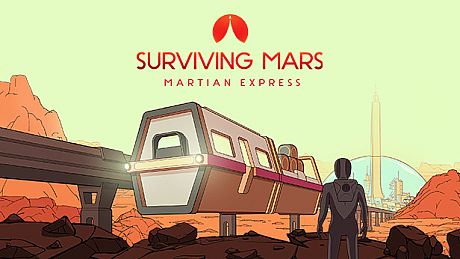 Surviving Mars: Martian Express DLC
