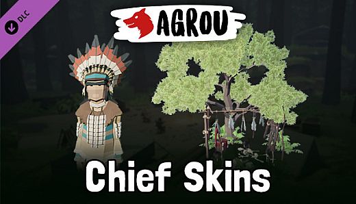 Agrou - Chief Skins