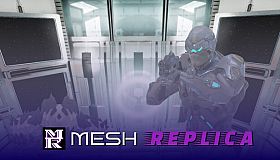 Mesh Replica
