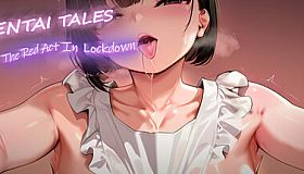 Hentai Tales: The Red Act In Lockdown