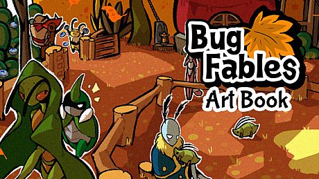 Bug Fables: The Art of Bugaria DLC