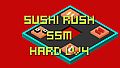 Sushi Rush SSM Hard Lv4