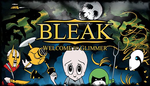 BLEAK: Welcome to Glimmer