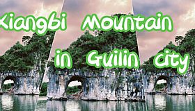 Xiangbi Mountain in Guilin city