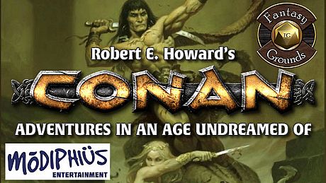 Fantasy Grounds - Robert E Howard's Conan Roleplaying Game DLC