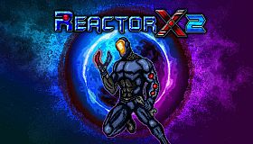 ReactorX 2 (PC)