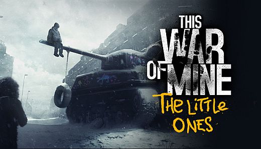 This War of Mine: The Little Ones