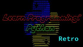 Learn Programming: Python - Retro