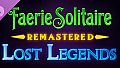 Faerie Solitaire Remastered - Lost Legends