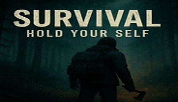 Buy Survival: Hold Your Self