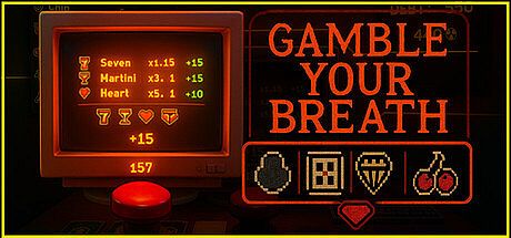 Gamble Your Breath Game