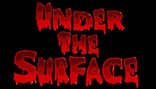 Under The Surface