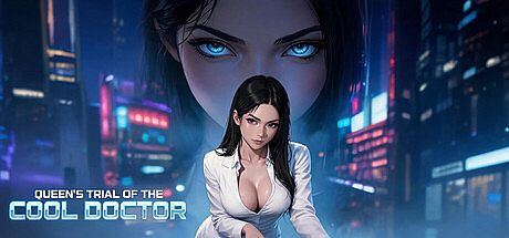 Queen's Trial of The Cool Doctor Game