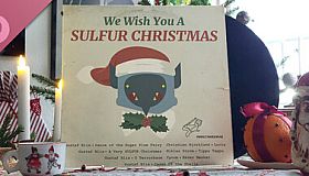 We Wish You A SULFUR Christmas