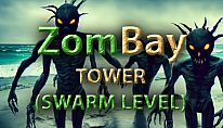 Acheter Zombay - Tower (Swarm Level) PC