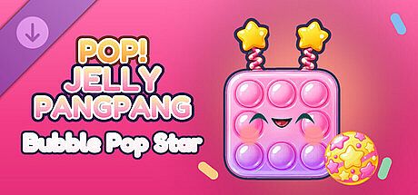 Pop! Jelly PangPang - Bubble Pop Star