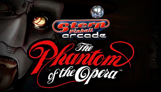 Stern Pinball Arcade: Phantom of the Opera