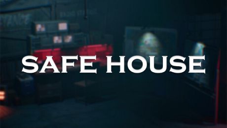 Safe House Game