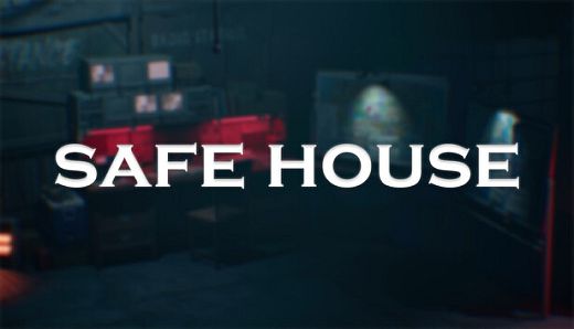 Safe House