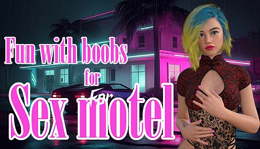 Fun with boobs for Sex motel