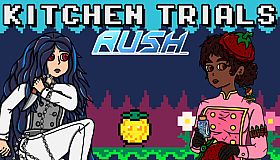 Kitchen Trials: Rush