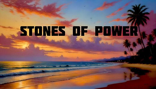 Stones of Power