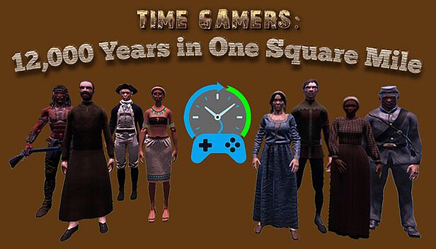 Buy Time Gamers: 12000 Years in One Square Mile