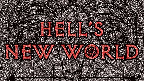 HELL'S NEW WORLD Game