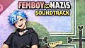 Femboy vs Nazis Soundtrack