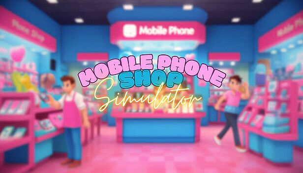 Buy Mobile Phone Shop Simulator