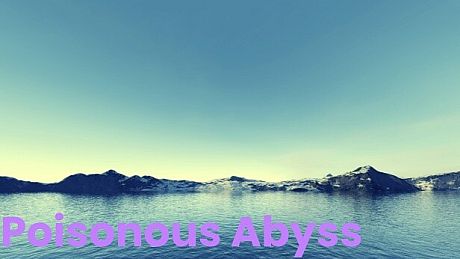 Poisonous Abyss Game