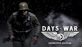 Days of War: Definitive Edition