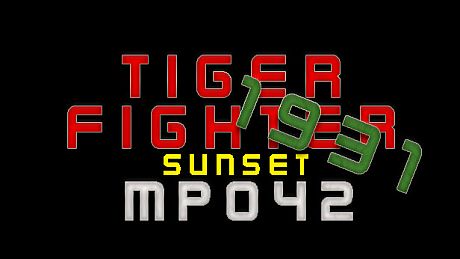Tiger Fighter 1931 Sunset MP042 DLC