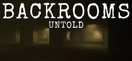 Backrooms Untold Game