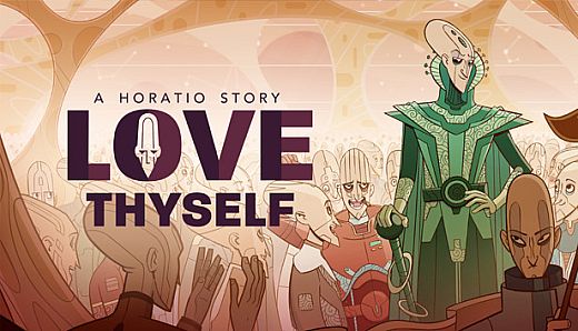 Love Thyself - A Horatio Story