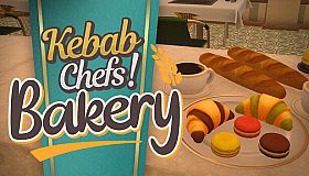 Kebab Chefs - Bakery DLC