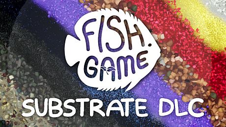 Fish Game - Substrate Variety Pack 1 DLC