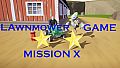 Lawnmower Game: Mission X