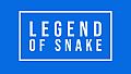 Legend of Snake - Very Hard Mode