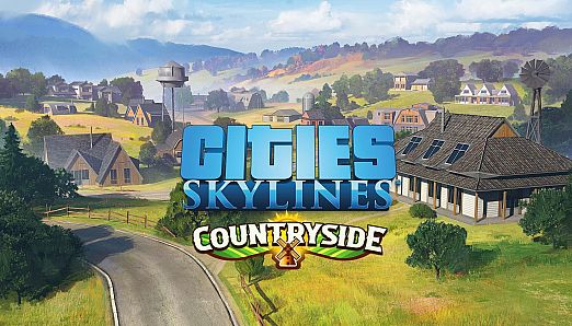 Cities: Skylines - CCP: Countryside