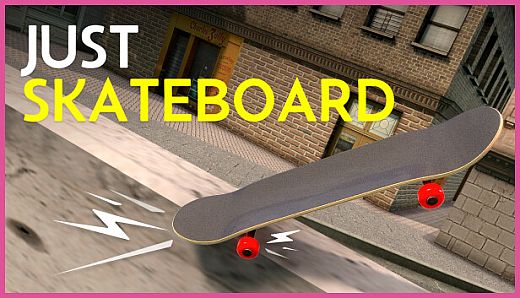 JUST SKATEBOARD