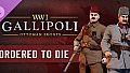 Gallipoli - Ordered to Die Pack