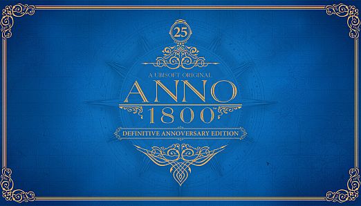 Anno 1800 - Definitive Annoversary Edition