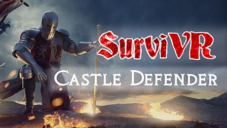 SurviVR - Castle Defender Game