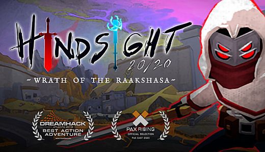 Hindsight 20/20 - Wrath of the Raakshasa
