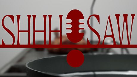 Shhh!Saw Game