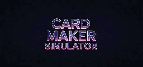 Card Maker Simulator Game