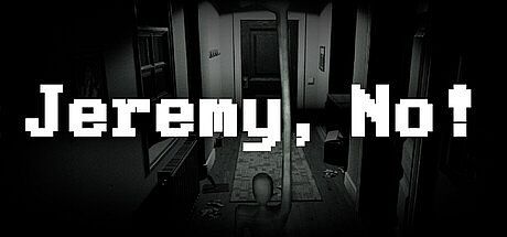 Jeremy, No! Game