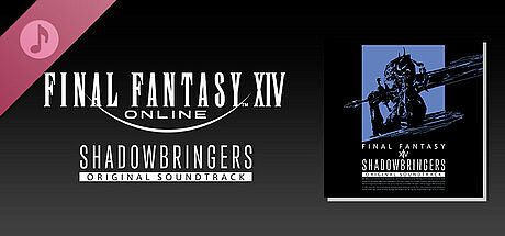 SHADOWBRINGERS: FINAL FANTASY XIV Original Soundtrack